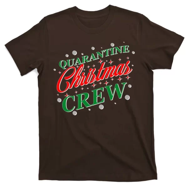 Quarantine Christmas Crew Matching Family T Shirt For Men, Christmas Shirt For Girl Jezsport.com