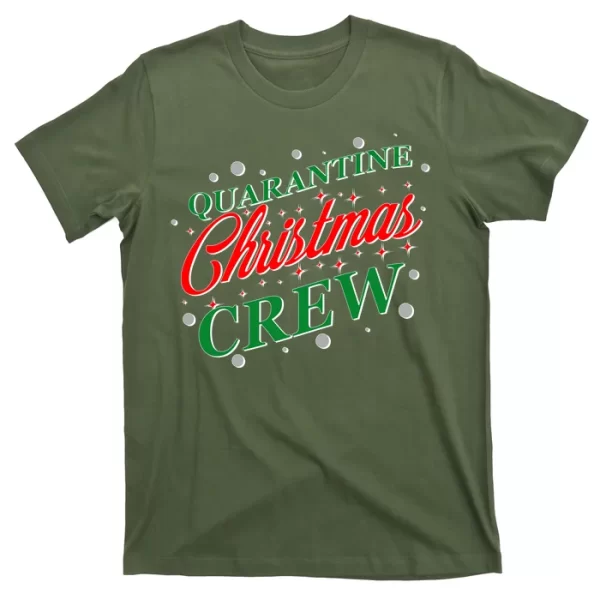 Quarantine Christmas Crew Matching Family T Shirt For Men, Christmas Shirt For Girl Jezsport.com