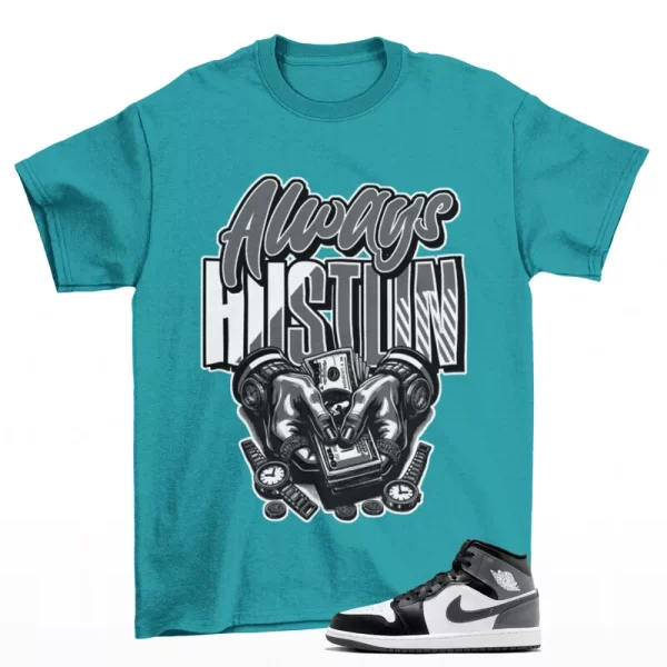 Hustle Sneaker Shirt Teal to Match Jordan 1 Mid Iron Grey DQ8426-001 Jezsport.com