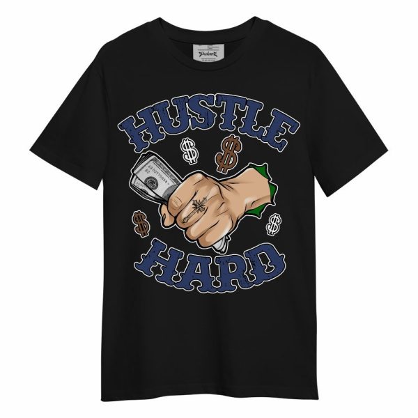 Midnight Navy 13s Shirt - Hustles Hard! Unisex Shirt Matching Jordan Shirt Jezsport.com