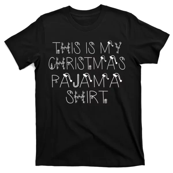 This Is My Christmas Pajama Shirt Funny T Shirt For Men, Christmas Shirt For Girl Jezsport.com