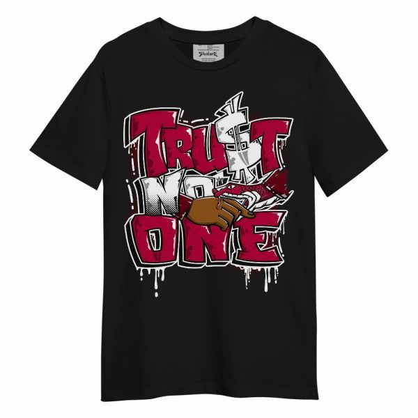 Retro Chicago 2s Shirt, Trust No One Drip Unisex Shirt Matching Jordan Shirt Jezsport.com