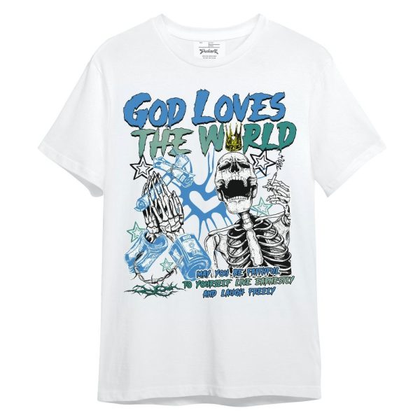 Low Carolina 17s Shirt, God Loves The World Unisex Shirt Matching Jordan Shirt Jezsport.com