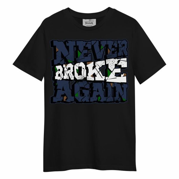 Midnight Navy 13s Shirt, Never Broke Again Work Hard Unisex Shirt Matching Jordan Shirt Jezsport.com