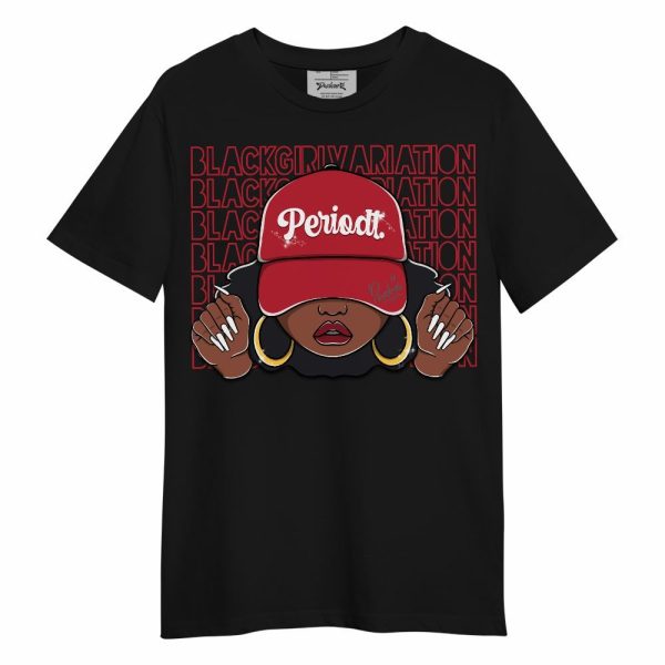 Red Flint 13s Shirt, Black Girl Variation Unisex Shirt Matching Jordan Shirt Jezsport.com