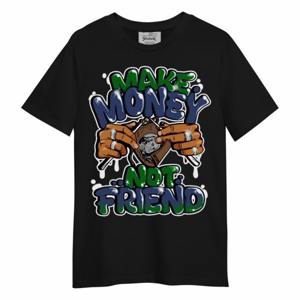 Midnight Navy 13s Shirt - Make Money Not Friend Graphic Unisex Shirt Matching Jordan Shirt Jezsport.com