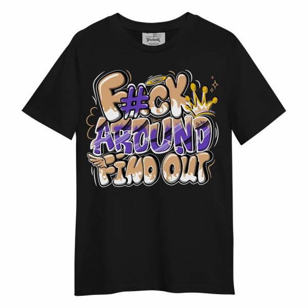 SE Afrobeats 7s Shirt, FK Around Find Out Unisex Shirt Matching Jordan Shirt Jezsport.com