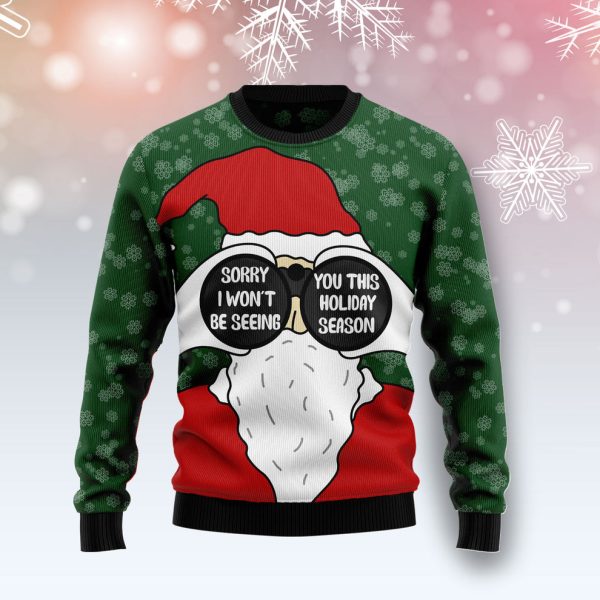 Santa I Won‘t Be Seeing You Ugly Christmas Sweater, Christmas Gift Jezsport.com