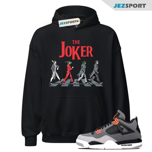 The Joker Hoodie Match Jordan 4 Retro Infrared, Matching Sneaker Hoodie