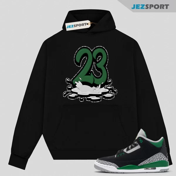 23 Splash Hoodie Match Jordan 3 Pine Green, Matching Sneaker Hoodie