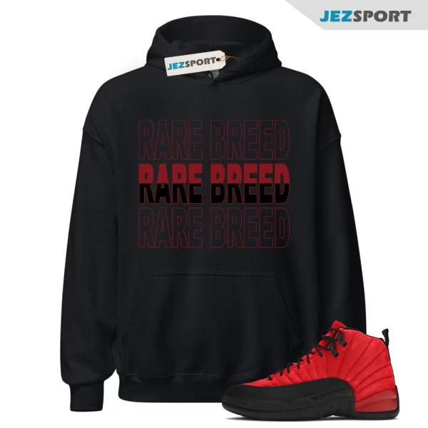 Rare Breed Hoodie Made To Match Jordan 12 Retro Reverse Flu Game, Matching Sneaker Hoodie