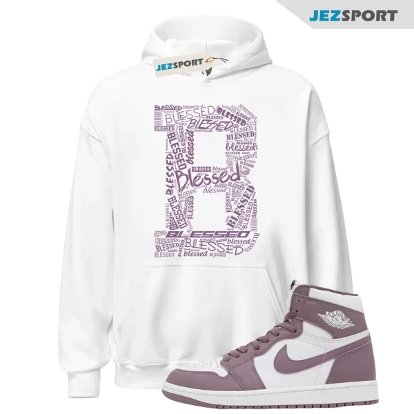 1 High OG Mauve Sky J White Hoodie to Match Sneakers BLESSED, Matching Sneaker Hoodie, DZ5485 105