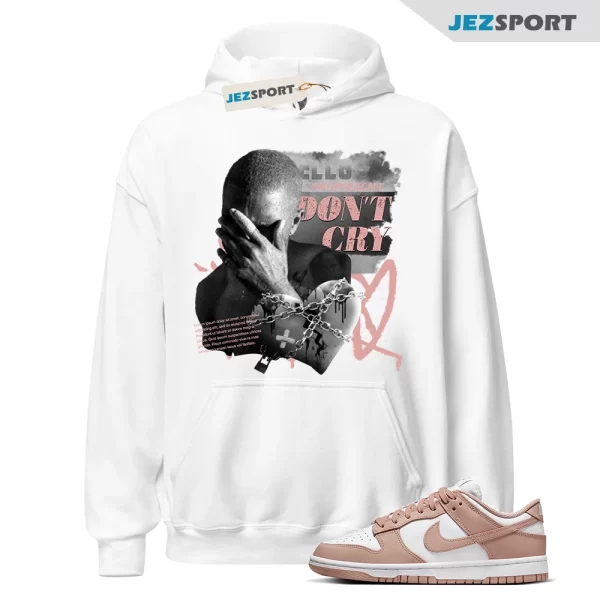 Hoodie to Match Dunk Low Rose Whisper Sneaker, Don’t Cry Grunge Matching Sneaker Hoodie