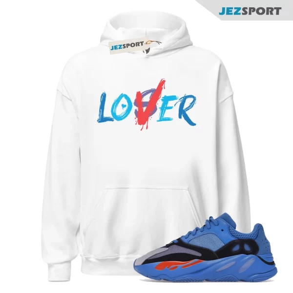 Loser Lover Unisex Hoodie Match Yeezy Boost 700 Hi-Res Blue, Matching Sneaker Hoodie