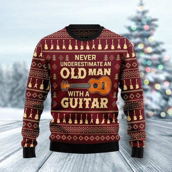 Never Underestimate An Old Man With A Guitar Ugly Christmas Sweater, Christmas Gift Jezsport.com