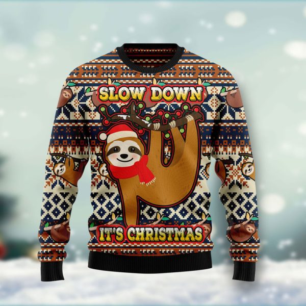 Sloth Slow Down Its Christmas Ugly Christmas Sweater, Christmas Gift Jezsport.com