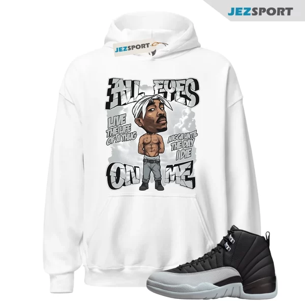 Black Wolf Grey Air Jordan 12s Hoodie, All Eyes Follow Me Hoodie Matching Jordan, Matching Sneaker Hoodie, CT8013-019