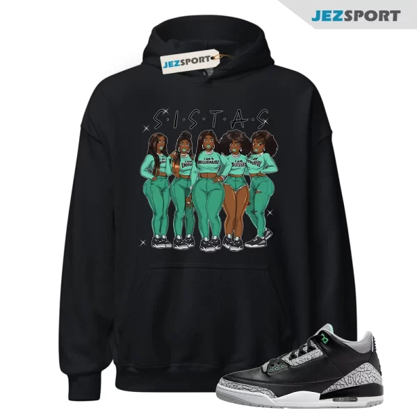 Green Glow 3s Hoodie Match Sistas Melanin Girl, CT8532-031 Matching Sneaker Hoodie