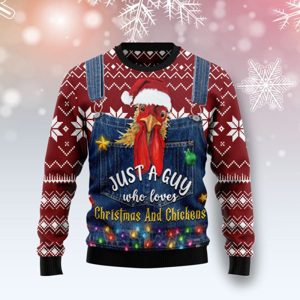 Just A Guy Who Loves Christmas And Chickens Ugly Christmas Sweater Jezsport.com