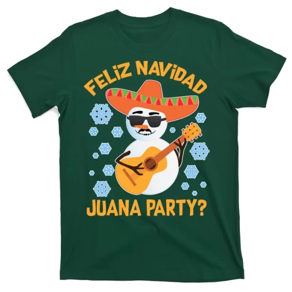 Funny Feliz Navidad Juana Party Snowman T ShirtFor Men, Christmas Shirt For Girl Jezsport.com