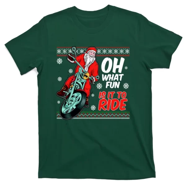 Funny Santa Oh What Fun It Is To Ride Motorcycle T Shirt For Men, Christmas Shirt For Girl Jezsport.com