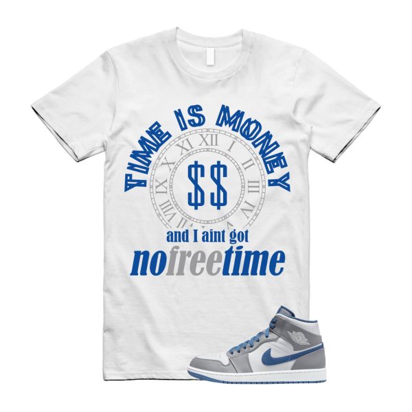 FREE TIME T Shirt to match Air 1 Mid True Blue Cement Grey White Jezsport.com