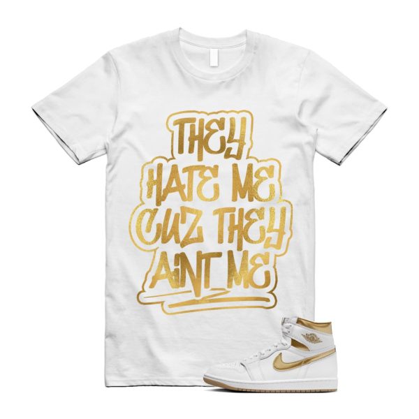 Metallic Gold 1 White Gum Light Brown Retro High OG T Shirt Match AINT ME, FD2596-107 Jezsport.com