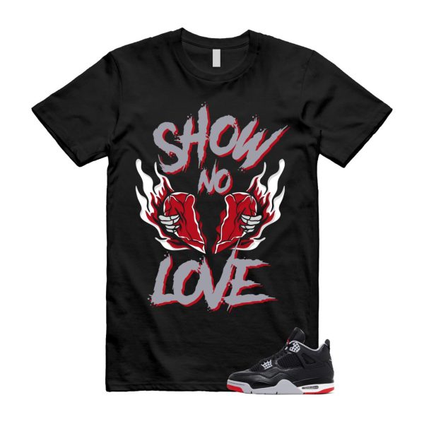 4 Bred Reimagined Black Cement Grey Varsity Red Summit White Retro T Shirt Match NO LOVE ,FV5029-006 Jezsport.com