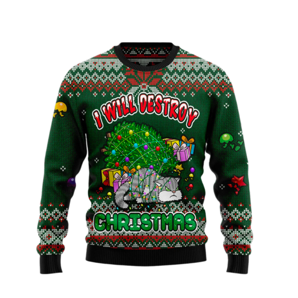 Funny Cat I Will Destroy Christmas Ugly Christmas Sweater For Men & Women Christmas Gift Sweater Jezsport.com