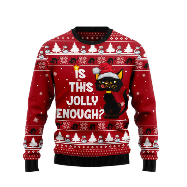 Is This Jolly Enough Black Cat Ugly Christmas Sweater For Men & Women Christmas Gift Sweater Jezsport.com