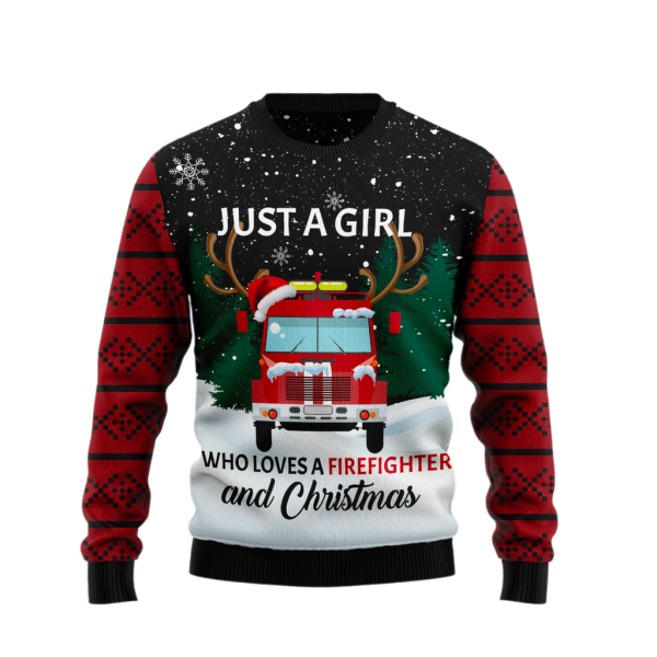 Just A Girl Who Loves Firefighter And Christmas Ugly Christmas Sweater For Men & Women Christmas Gift Sweater Jezsport.com