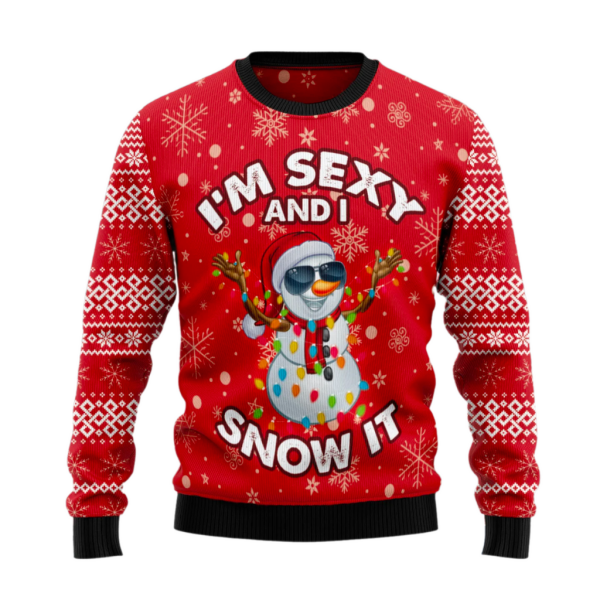 I'm Sexy And I Snow It Ugly Christmas Sweater For Men & Women Christmas Gift Sweater Jezsport.com