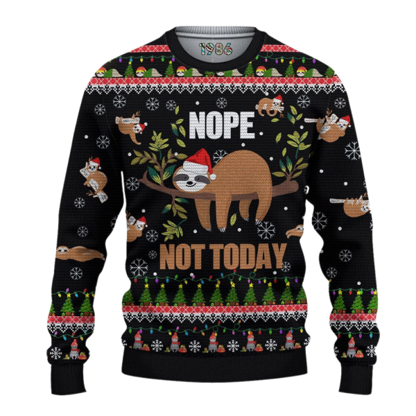 Nope Not Today Ugly Christmas Sweater For Men & Women Christmas Gift Sweater Jezsport.com