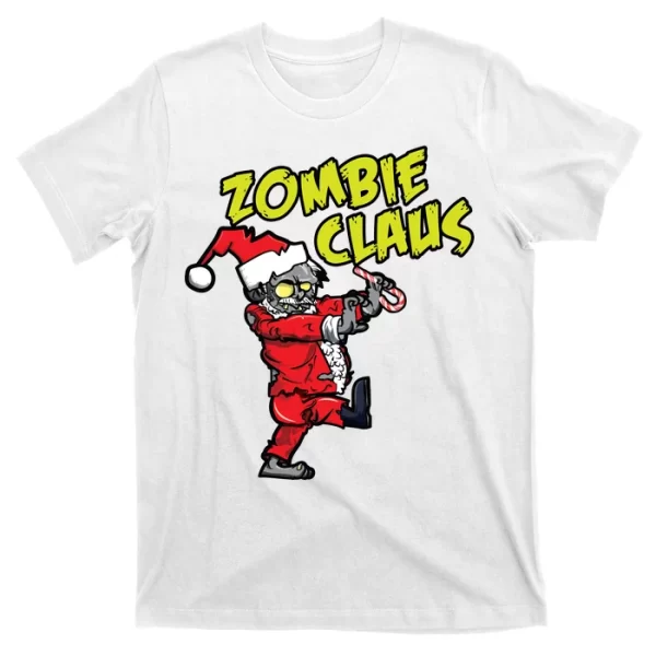 Zombie Claus T Shirt For Men, Christmas Shirt For Girl Jezsport.com