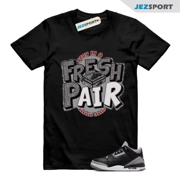 Fresh Pair Shirt Matching Jordan 3 Black Cement Retro 3 T-shirt, DN3707-010 Shirt To Match Sneaker