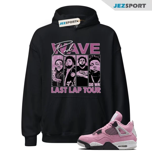 Rod Wave Last Lap Tour Unisex Hoodie To Match Air Jordan 4 Orchid AQ9129-501, Sneaker Match Hoodie