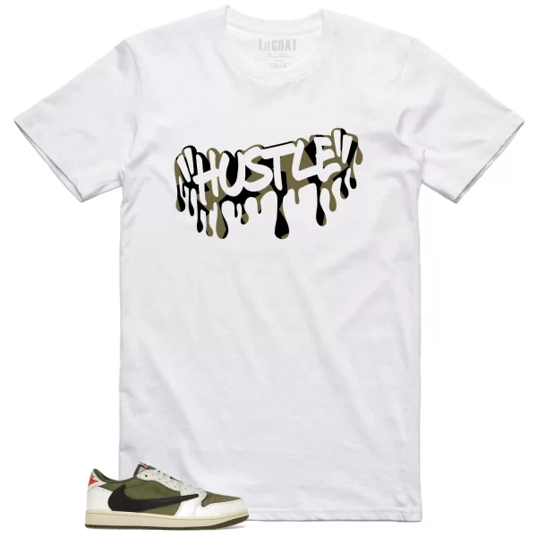 Hustle Drip Tee Matching Jordan 1 Low x Travis Scott Medium Olive DM7866-200 Jezsport.com