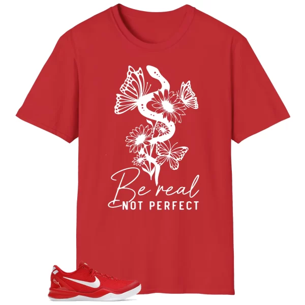 Be Real Tee to Match Kobe 8 Protro University Red HF9550-600 Jezsport.com