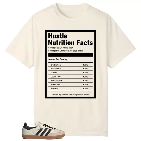 Hustle Facts: Motivational Graphic for Samba OG Cream White Sand Strata ID0478 Jezsport.com