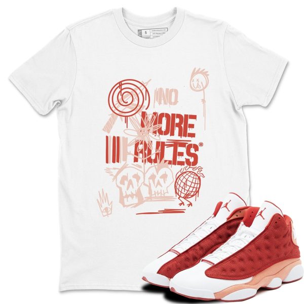 No More Rules - Sneaker Shirts To Match Jordans AJ13 Dune Red, DJ5982-601 Jezsport.com