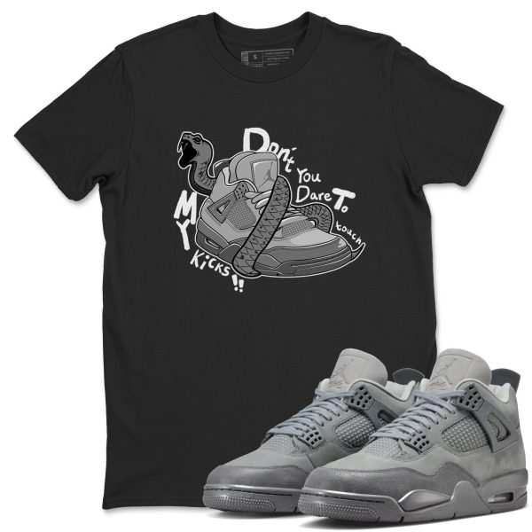 Don't Touch My Kicks Sneaker T-Shirt To Match Jordan Jordan 4 SE Wet Cement, FQ7928-001 Jezsport.com