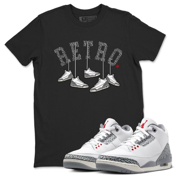 Hanging Casual Unisex Cotton Sneaker T-Shirt To Match 3 Retro Cement Grey 3s White Cement, CT8532-106 Jezsport.com