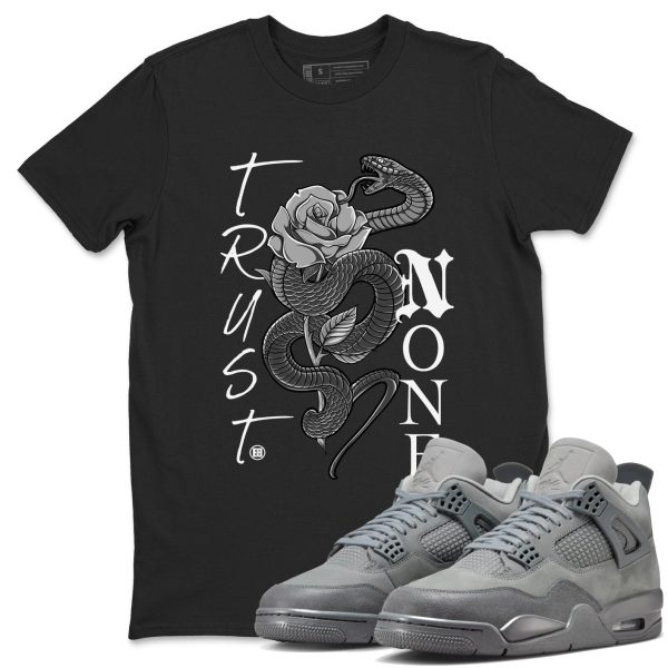 Trust None Sneaker T-Shirt To Match Jordan 4s Wet Cement, FQ7928-001 Jezsport.com