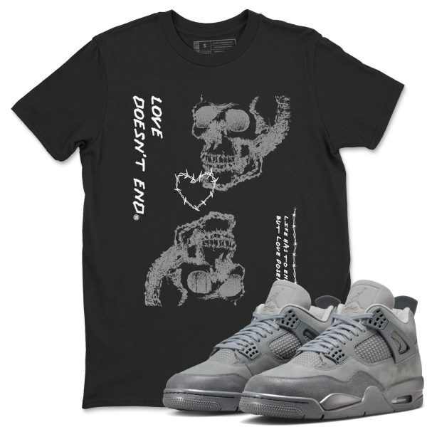 Love Doesn't End Casual Unisex Cotton Sneaker T-Shirt To Match Retro 4 Wet Cement, FQ7928-001 Jezsport.com