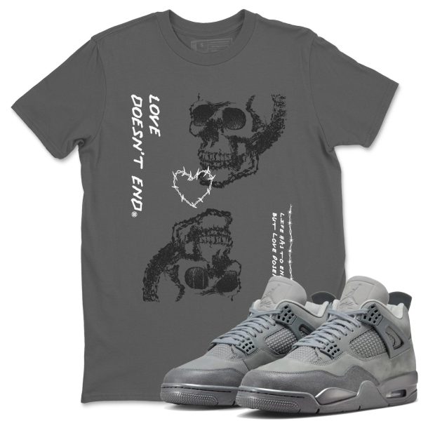 Love Doesn't End Casual Unisex Cotton Sneaker T-Shirt To Match Retro 4 Wet Cement, FQ7928-001 Jezsport.com