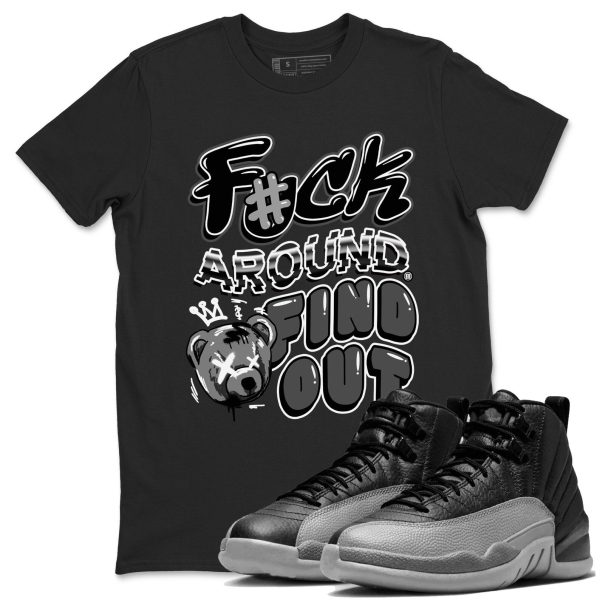 Fuck Around And Find Out Unisex Crew Neck T-Shirt To Match 12 Retro Black Wolf Grey, CT8013-010 Jezsport.com