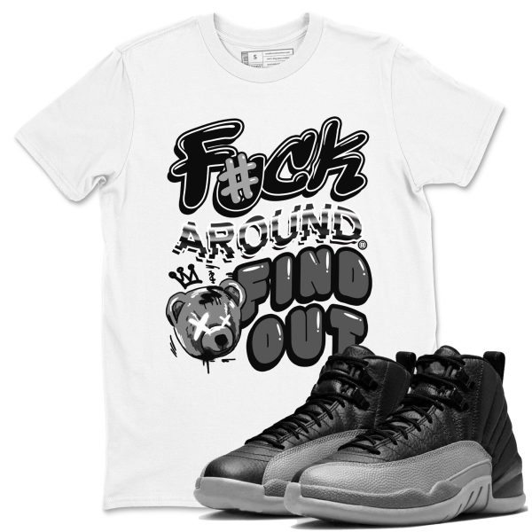 Fuck Around And Find Out Unisex Crew Neck T-Shirt To Match 12 Retro Black Wolf Grey, CT8013-010 Jezsport.com