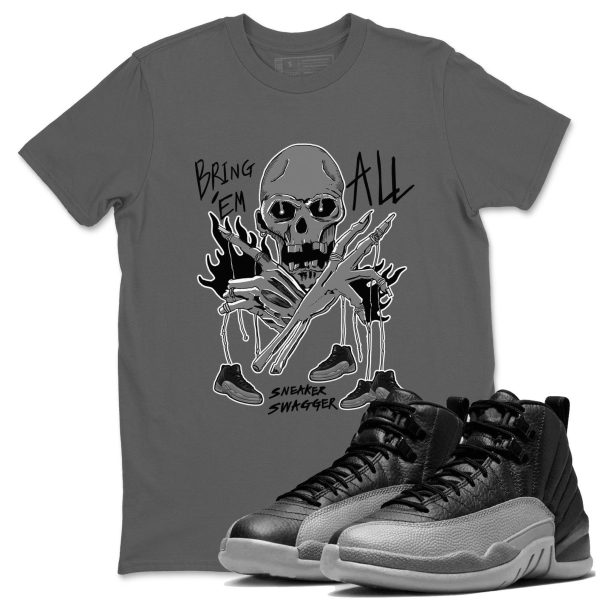 Bring 'Em All Unisex Shirts To Match Jordans 12s Retro Black Wolf Grey, CT8013-010 Jezsport.com