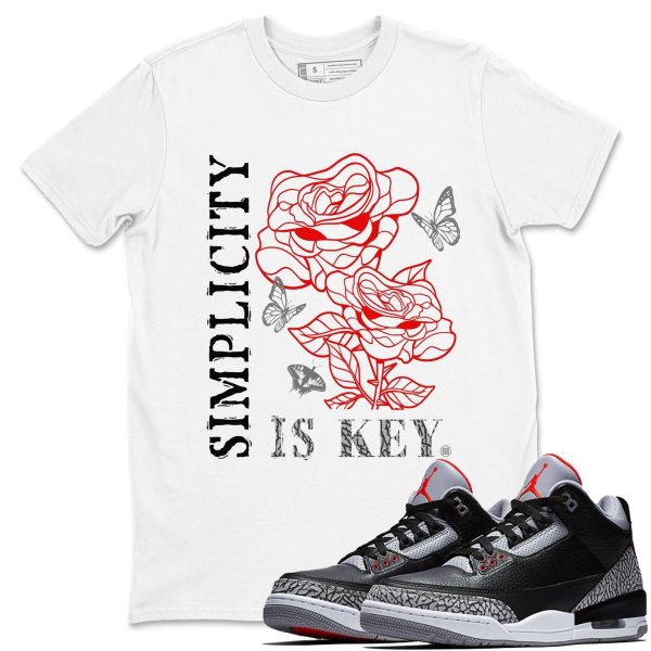 Simplicity Is Key Unisex Graphic T-Shirts To Match Sneakers 3s Retro Black Cement, DN3707-010 Jezsport.com